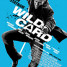 Wild Card – trailer